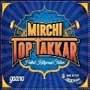 Mirchi Top Tucker - Live Online Radio Station