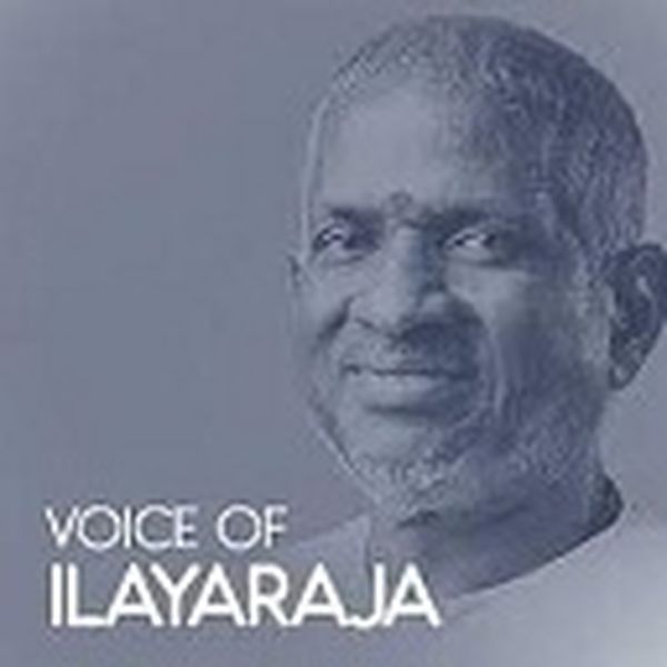 IlayaRaja Voice - Now Playing